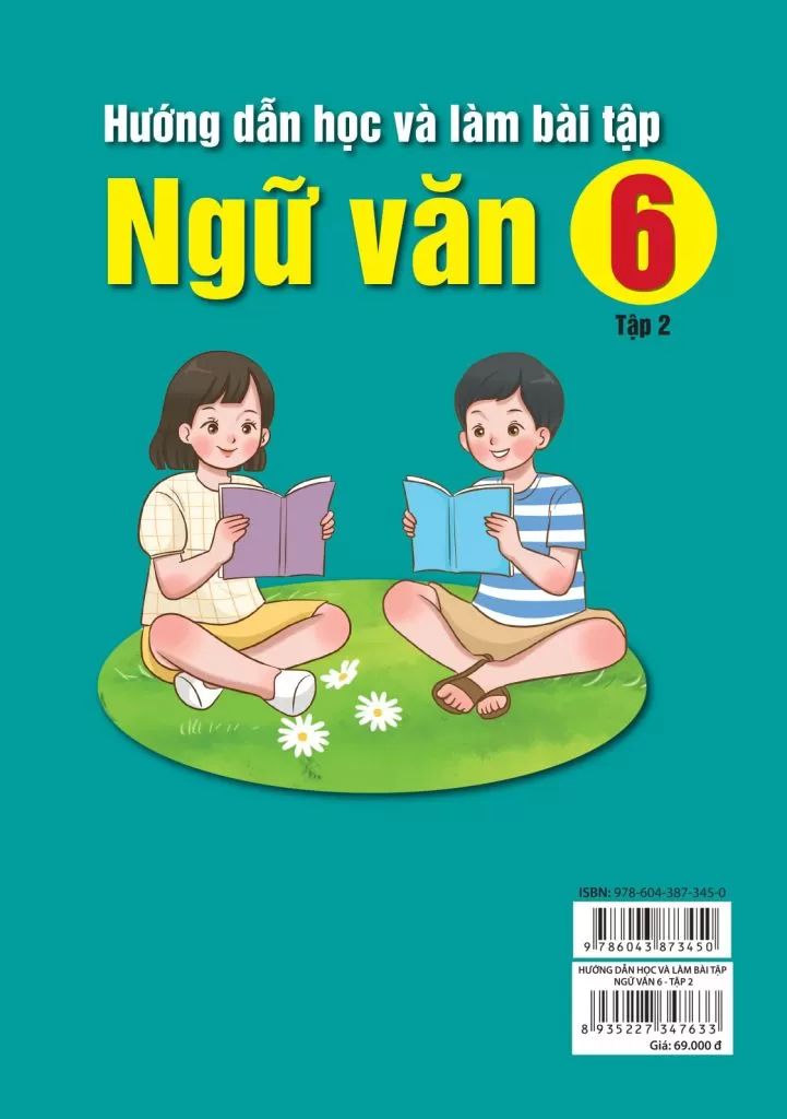 HƯỚNG DẪN HỌC VÀ LÀM BÀI TẬP NGỮ VĂN LỚP 6 - TẬP 2 (Bám sát SGK Cánh diều)